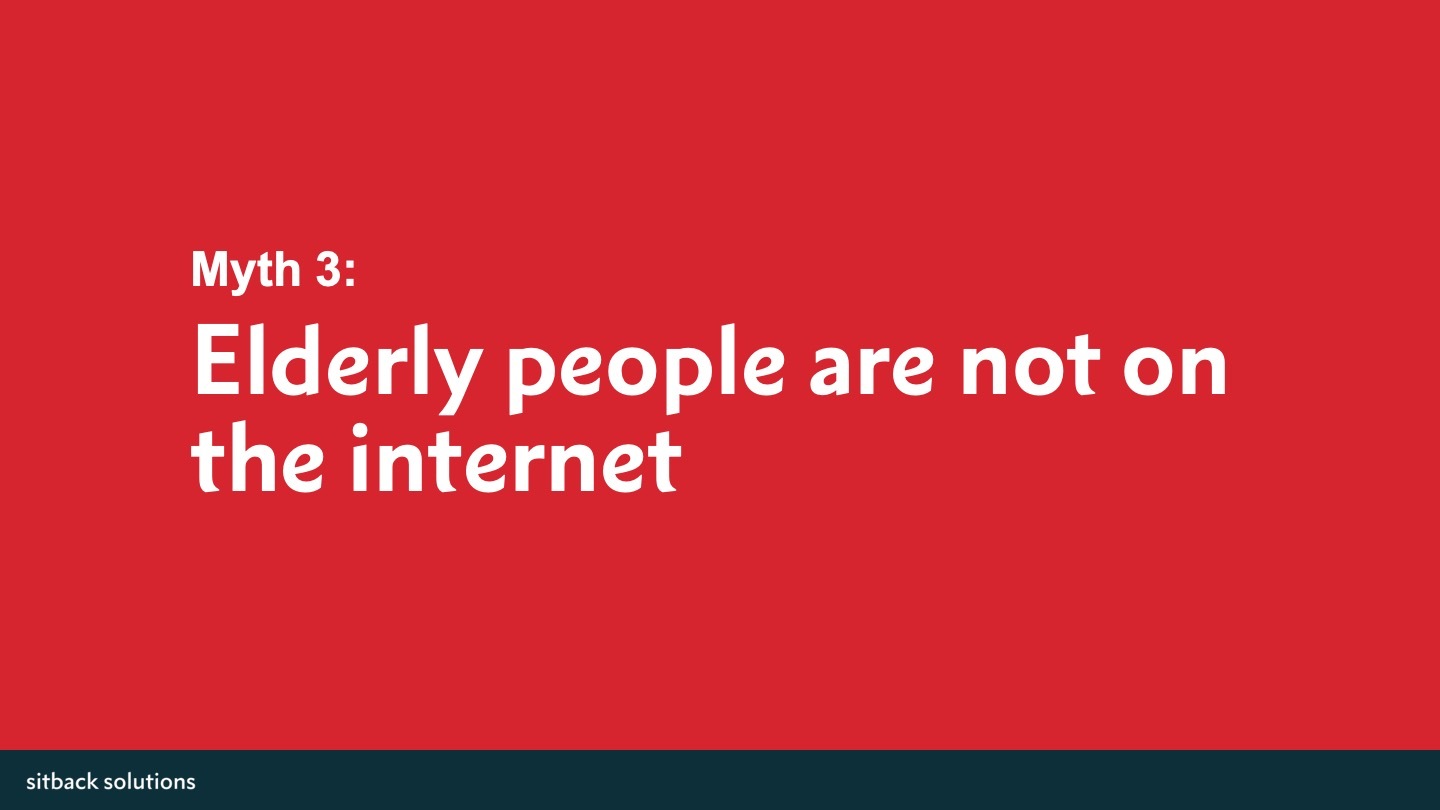 sitback-myth3-elderly-people-are-not-on-the-internet